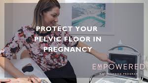your pelvic floor during pregnancy
