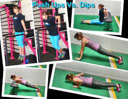 the push up vs the dip redefining