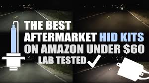 Bulbfacts Best Aftermarket Hid Kits On Amazon Under 60 Tested
