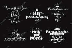 Set Of Quotes About Procrastination Hand Drawn Design Stock