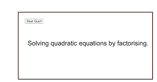 quiz solving quadratic equations by