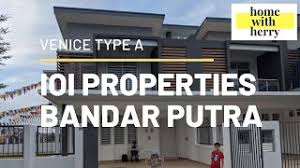 We encourage you to use comments to engage with users, share your perspective and ask questions of. Venice Type A Ioi Properties Bandar Putra Youtube