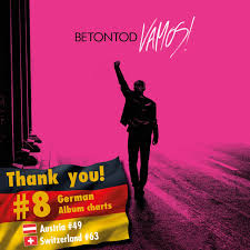 Betontod Vamos Enters Top Ten Of The German Charts