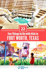 22 fun things to do in fort worth with