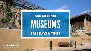 free museums in san antonio admission