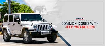 Common Jeep Wrangler Problems