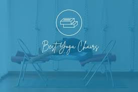 best yoga chairs for 2022