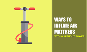 9 ways to inflate air mattresses with