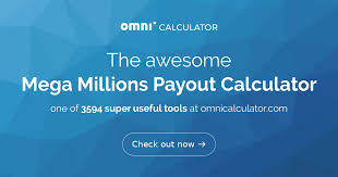 mega millions payout calculator