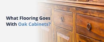 what flooring goes with oak cabinets