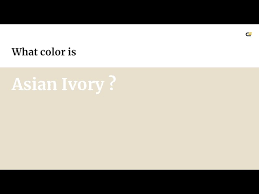 Asian Ivory Color E8e0cd Hex Color