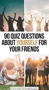 90 fun quiz questions about yourself