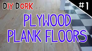 diy low budget plywood plank floors