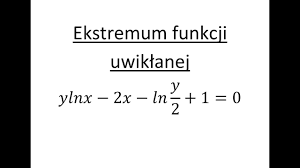 Ekstrema Funkcji Dwóch Zmiennych Kalkulator - Ekstremum funkcji uwikłanej cz.1 - YouTube