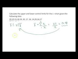 Calculating Control Limits For A C Chart By Hand Youtube