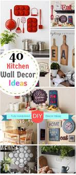 40 diy kitchen wall decor ideas