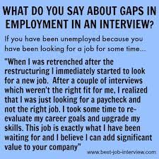 best interview answer to employment gaps