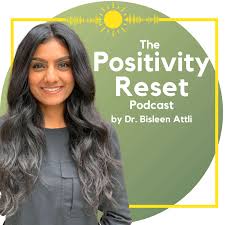 Positivity Reset Podcast