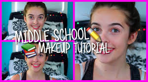 middle makeup tutorial for 6th