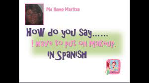 makeup in spanish