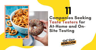 11 companies seeking taste testers for