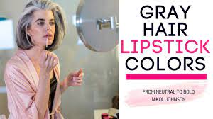 gray hair lipstick colors picking the