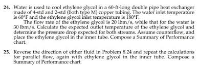 24 Water Is Used To Cool Ethylene Glycol In A 60