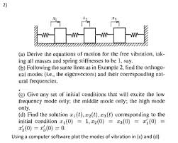 Derive The Equations Of Motion For The