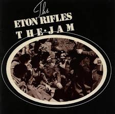 The Eton Rifles The Jams First Uk Top Ten Hit Udiscover
