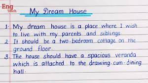 10 lines essay on my dream house
