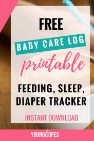 Free Baby Care Log Printable For Baby Feeding Sleep Diaper