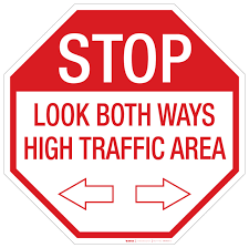 Stop Look Both Ways High Traffic Floor Sign