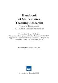 Handbook Of Mathematics Teaching Research