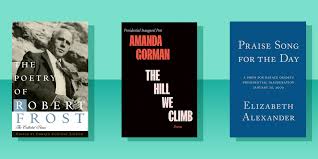 A boy's will (1913), north of boston (1914), mountain interval (1916), and new hampshire (1923), including classics such as the road not taken, fire and ice, and stopping by woods on a snowy evening. Amanda Gorman And Other Inaugural Poets Their Poems In Books