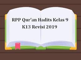 Direktorat kskk madrasah ditjen pendidikan islam kementerian agama telah menerbitkan seri buku pendidikan agama. Rpp Qur An Hadits Kelas 9 K13 Revisi 2020 Sch Paperplane