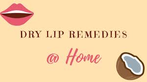 8 dry lips remes at home for you