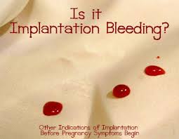 implantation bleeding and cring