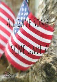 Don't be afraid to give up the good to go for. Pin By Dawn Myers On 114 Red White Blue Memorial Day Quotes Memorial Day Memories