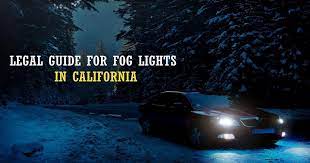 are fog lights legal in california