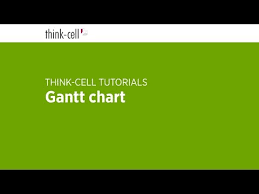Gantt Chart Think Cell Tutorials Youtube