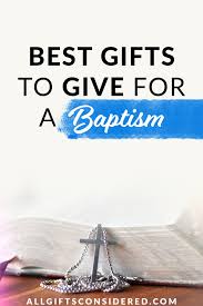 what to give for a baptism gift 50