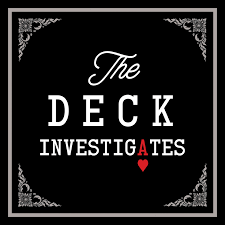 The Deck Investigates