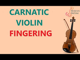 Carnatic Violin Finger Positions Youtube