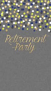 Free Retirement And Farewell Party Invitations Evite