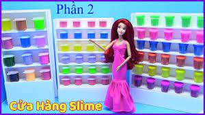 Hướng Dẫn Làm Cửa Hàng Slime Cho Búp Bê (Phần 2) Mở Rộng Shop Slime - đồ  chơi trẻ - YouTube