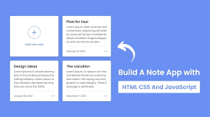 build a notes app in html css javascript