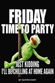 Find the newest its friday memes meme. Funny Friday Quotes Memes To Make You Smile Its Friday Quotes Funny Friday Memes Friday Quotes Funny