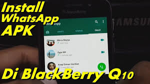 .blackberry messenger (bbm) merupakan aplikasi kirim pesan yang masih. Install Whatsapp Apk Di Blackberry Os10 Youtube