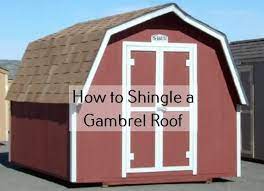to shingle a gambrel roof
