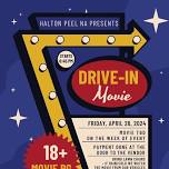 Halton Peel Area Drive In Movie Night